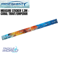 Measure Sticker 1.3m TW - Coral Trout/Emperor 